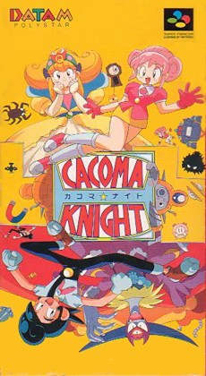 Cacoma Knight...yeah, just Cacoma Knight